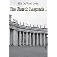 The Da Vinci Code: The Church Responds...