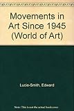 Movements in art since 1945