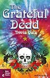 The Grateful Dead Trivia Quiz