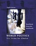 World Politics: The Menu for Choice