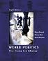 World Politics: The Menu for Choice