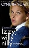 Izzy, Willy-Nilly