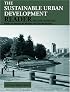 Sustainable Urban Development Reader (Routledge Urban Reader Series)