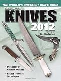 Knives 2012: The Worlds Greatest Knife Book