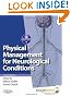 Physical Management for Neurological Conditions: With PAGEBURST ACCESS (Physiotherapy Essentials)