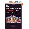 The Sanctus Germanus Prophecies, Vol. 2: The Lightbearer's Role During the Post-2012 Earth Changes and Reconstruction