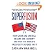 Superfusion: How China and America Became One Economy and Why the World's Prosperity Depends on It
