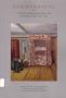 Bed Hangings: A Treatise on Fabrics and Styles in the Curtaining of Beds, 1650-1850