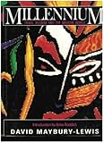 Millennium : tribal wisdom and the modern world