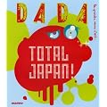 Total Japan ! (Revue Dada n�124)