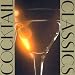 Classical Music : Cocktail Classics