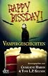 Happy Bissday!: Vampirgeschichten