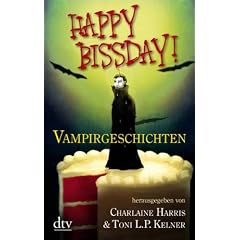 Happy Bissday!: Vampirgeschichten