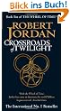 The Wheel of Time 10. Crossroads of Twilight
