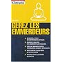 G�rez les emmerdeurs