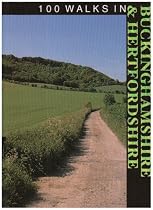 100 Walks in Buckinghamshire and Hertfordshire