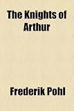 The Knights of Arthur