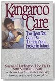 Kangaroo Care: The Best You Can Do to Help Your Preterm Infant