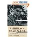 Blood And Champagne: The Life And Times Of Robert Capa