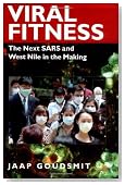 Viral Fitness: The Next SARS and West Nile in the Making