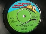 ELTON JOHN & KIKI DEE Dont Go Breaking My Heart 7" 45