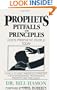 Prophets, Pitfalls and Principles: God's Prophetic People Today (Prophets (Christian International))