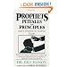 Prophets, Pitfalls and Principles: God's Prophetic People Today (Prophets (Christian International))