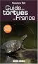 Guide des tortues de France