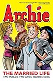 Archie: The Married Life Book 1 Knowing God: Walking through the Book of Books