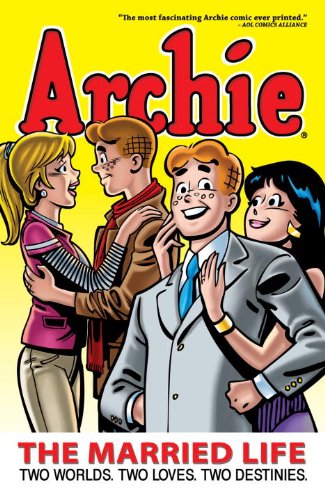 Archie: The Married Life Book 1