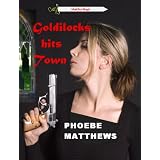 Goldilocks Hits Town (Mudflat Magic)