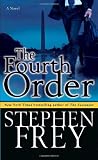 The Fourth Order: A Novel Medium