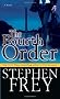 The Fourth Order: A Novel