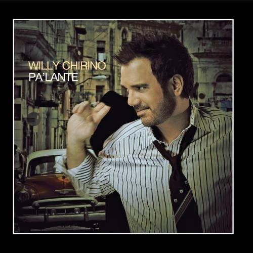 Willy Chirino - Pa4lante - Zortam Music