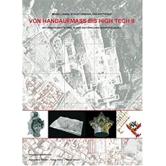Von Handaufmass bis High Tech II mit CD: Informationssysteme in der historischen Bauforschung