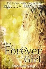 THE FOREVER GIRL: (Forever Girl Series Book One)
