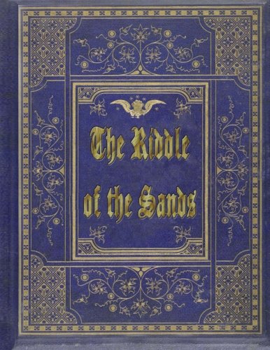 The Riddle of the Sands
