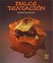 Dulce tentacion
