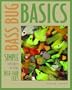 Bass Bug Basics: Simple Techniques for Tying Deer-Hair Flies (Fly-Tying)