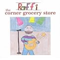 Corner Grocery Store and Other Singable Songs (Lyrics included with album)