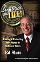 Stay Rich for Life!: Growing & Protecting Your Money in Turbulent Times