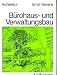 B&uuml;rohaus- und Verwaltungsbau (Kt)