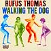 Walking the Dog [12 inch Analog]