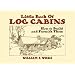 Little Book of Log Cabins: How to Build and Furnish Them (Dover Pictorial Archive)