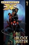 Blockbuster (Ultimate X-Men (Sagebrush))