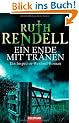Ein Ende mit Tr�nen: Ein Inspector-Wexford-Roman