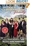 Duck Commander Family, The: How Faith...