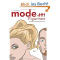 Mode-Figurinen Vorlagen f�r Modezeichnungen
