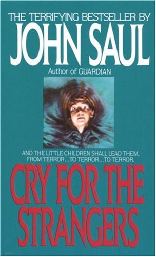 Cry for the Strangers