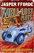 The Well Of Lost Plots: Thursday Next Book 3